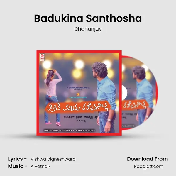 Badukina Santhosha - Dhanunjay album cover 