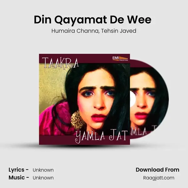 Din Qayamat De Wee (from 