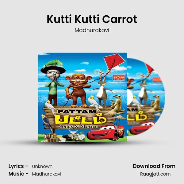 Kutti Kutti Carrot mp3 song