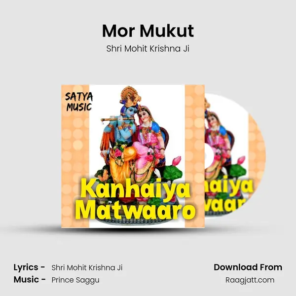 Mor Mukut mp3 song