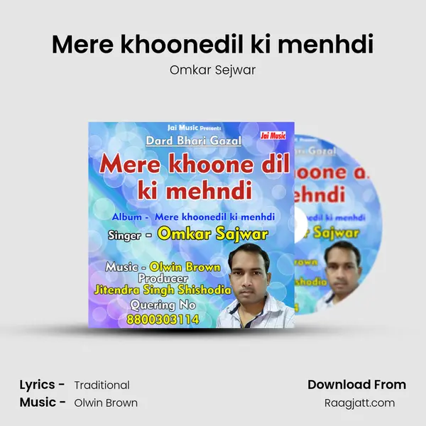 Mere khoonedil ki menhdi mp3 song