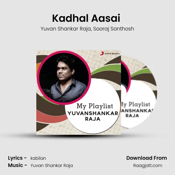 Kadhal Aasai (From 