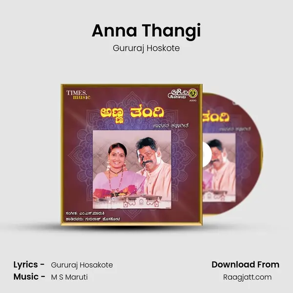 Anna Thangi mp3 song