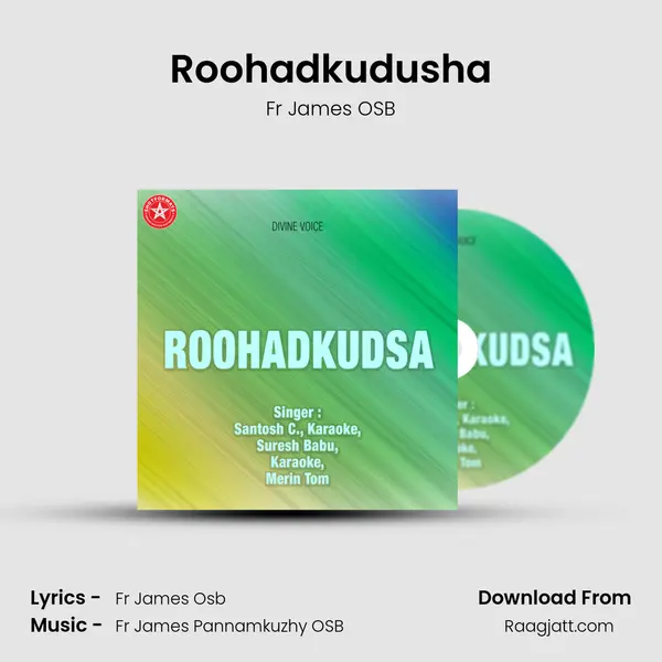 Roohadkudusha - Fr James OSB album cover 