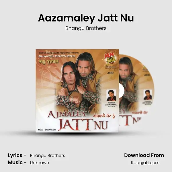 Aazamaley Jatt Nu mp3 song