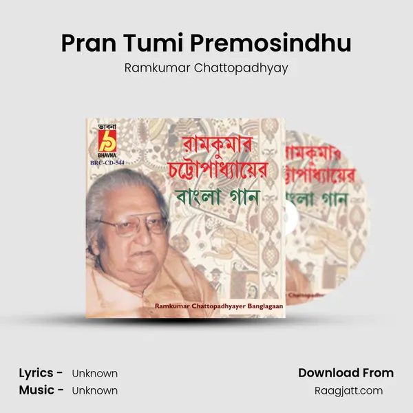 Pran Tumi Premosindhu - Ramkumar Chattopadhyay album cover 