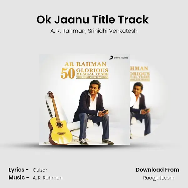 Ok Jaanu Title Track (From OK Jaanu) mp3 song