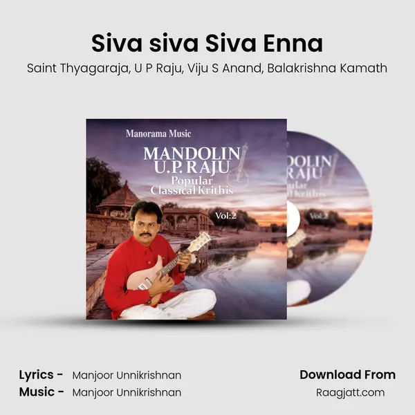 Siva siva Siva Enna - Saint Thyagaraja album cover 