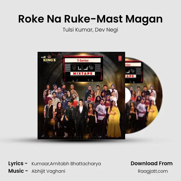 Roke Na Ruke-Mast Magan - Tulsi Kumar album cover 