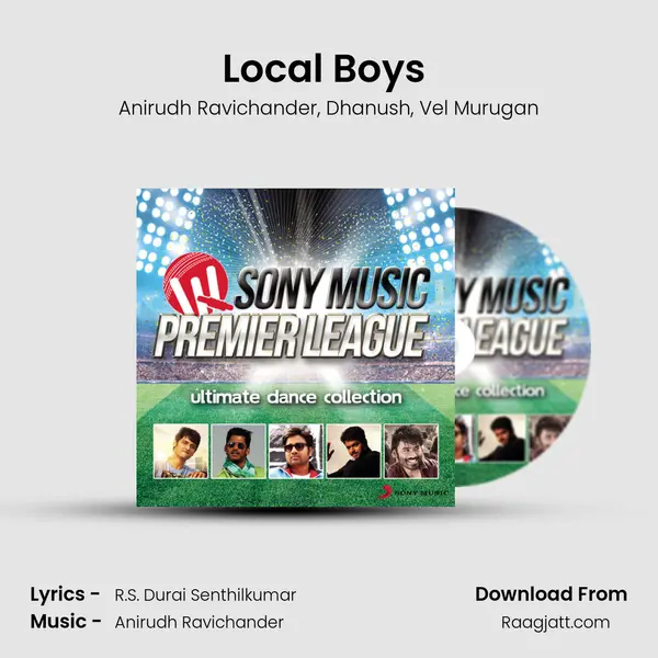 Local Boys (From Ethir Neechal) mp3 song