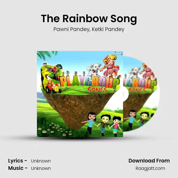 The Rainbow Song mp3 song