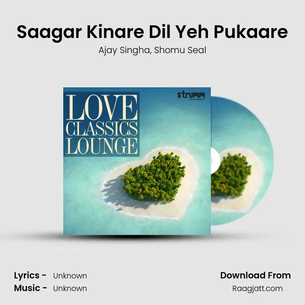 Saagar Kinare Dil Yeh Pukaare mp3 song