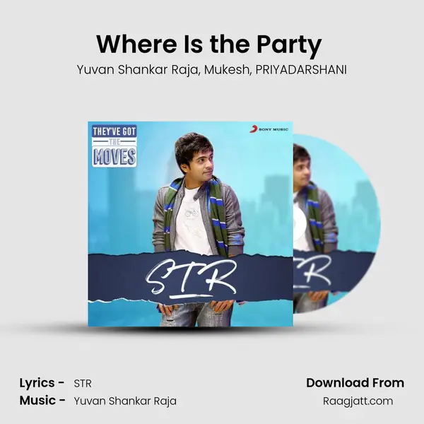 Where Is the Party (From Silambattam) mp3 song