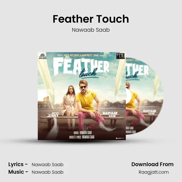 Feather Touch - Nawaab Saab album cover 