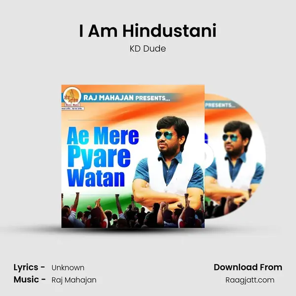 I Am Hindustani mp3 song