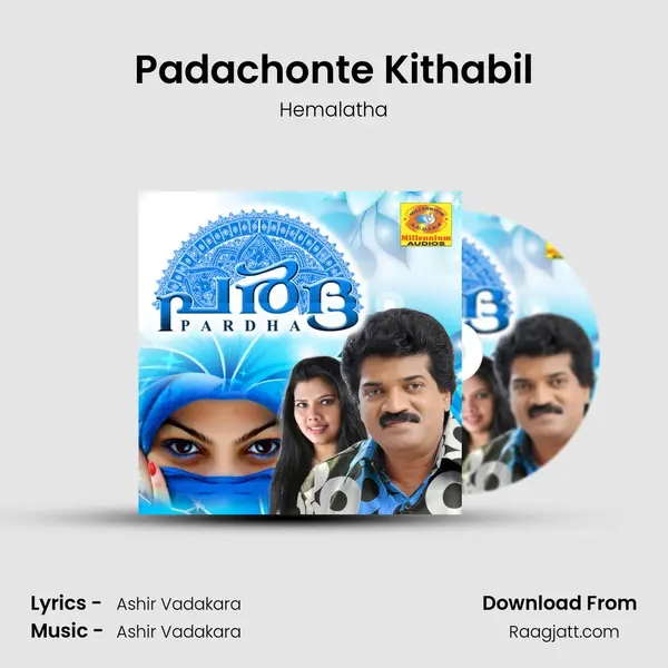 Padachonte Kithabil mp3 song