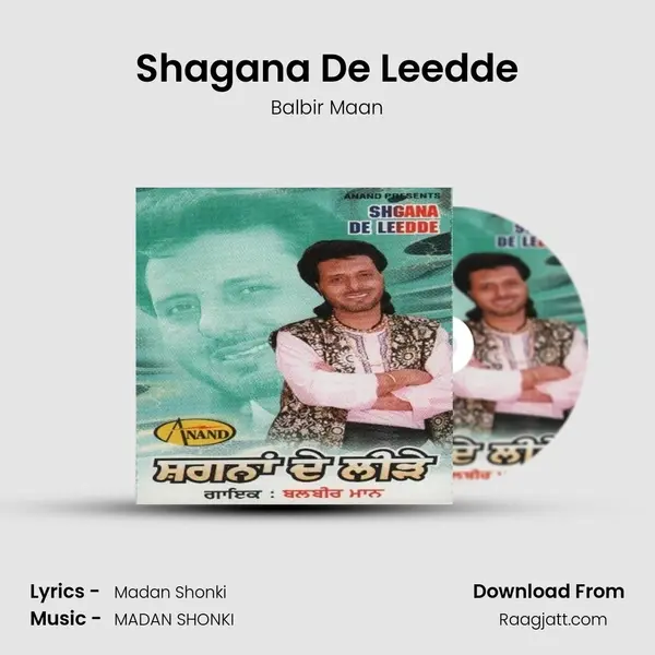 Shagana De Leedde - Balbir Maan album cover 