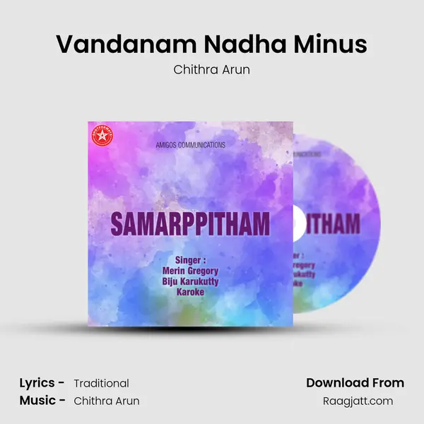 Vandanam Nadha Minus - Chithra Arun album cover 