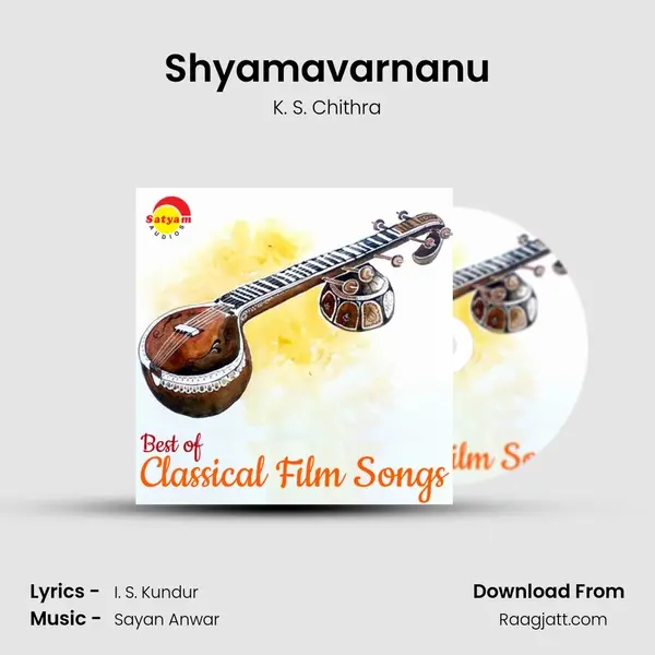 Shyamavarnanu - K. S. Chithra album cover 