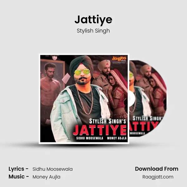 Jattiye - Stylish Singh album cover 