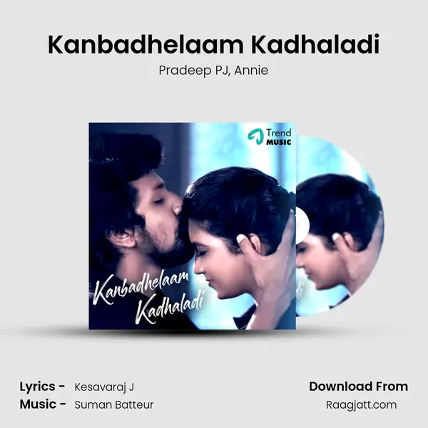 Kanbadhelaam Kadhaladi mp3 song