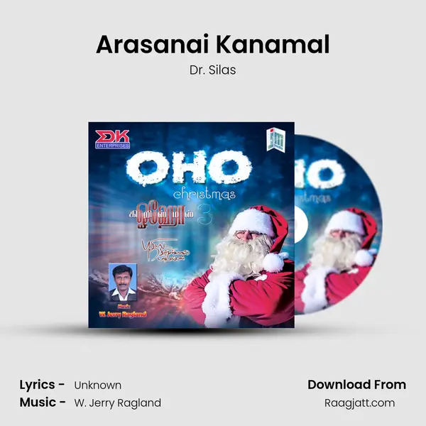 Arasanai Kanamal mp3 song