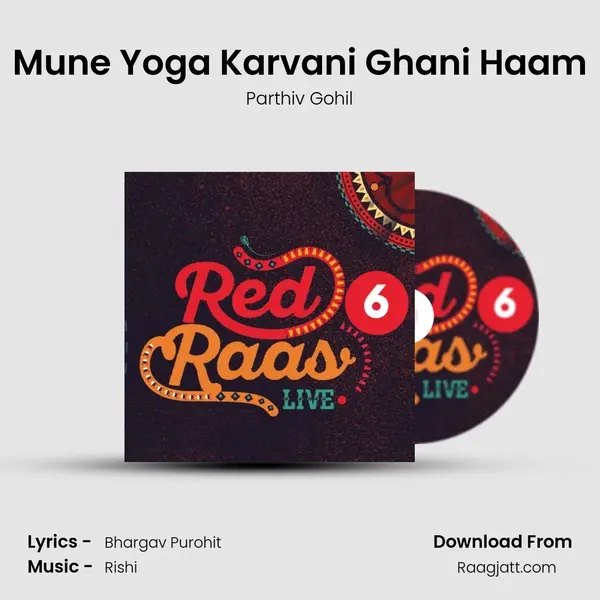 Mune Yoga Karvani Ghani Haam - Parthiv Gohil album cover 