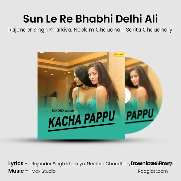 Sun Le Re Bhabhi Delhi Ali - Rajender Singh Kharkiya album cover 