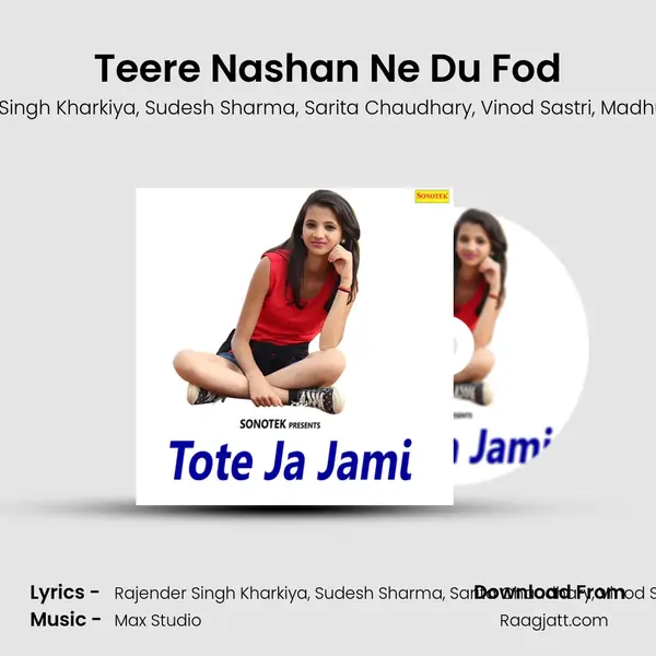 Teere Nashan Ne Du Fod mp3 song