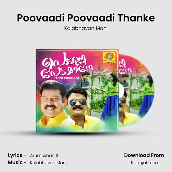 Poovaadi Poovaadi Thanke mp3 song