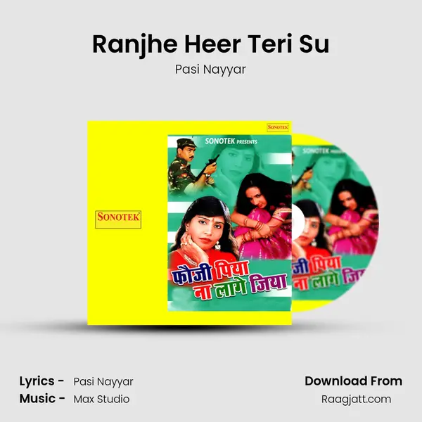 Ranjhe Heer Teri Su mp3 song