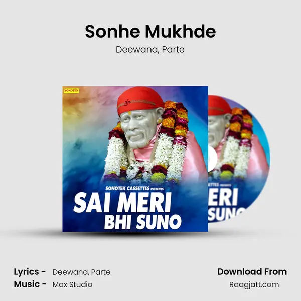 Sonhe Mukhde mp3 song