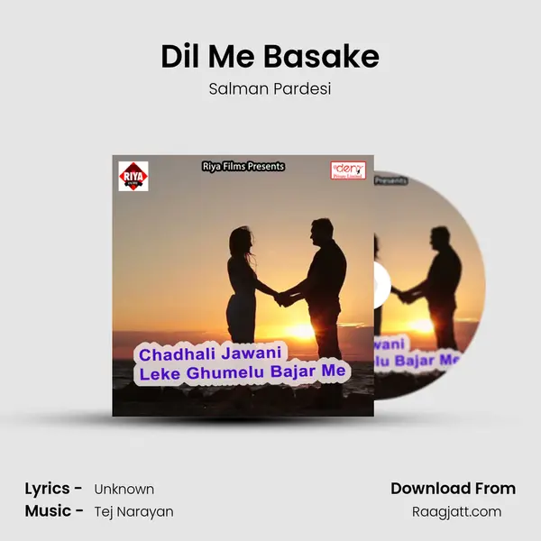 Dil Me Basake - Salman Pardesi album cover 