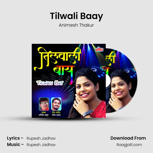 Tilwali Baay - Animesh Thakur album cover 