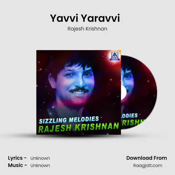 Yavvi Yaravvi  (From 