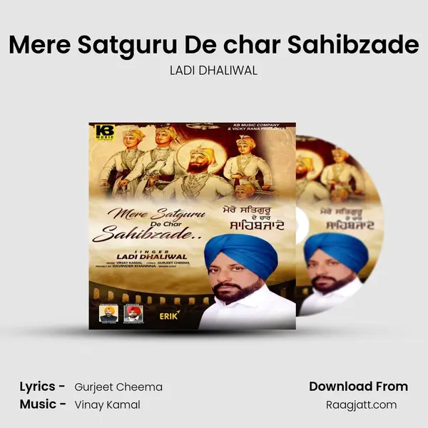 Mere Satguru De char Sahibzade - LADI DHALIWAL album cover 