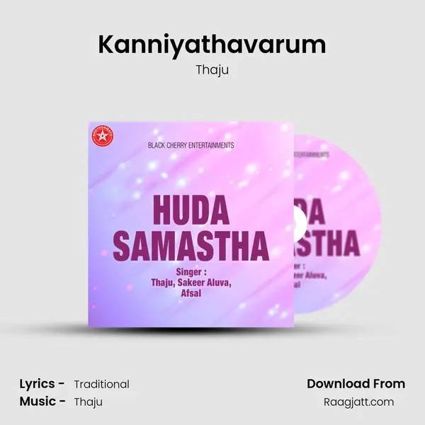 Kanniyathavarum mp3 song