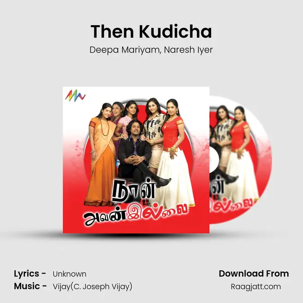 Then Kudicha mp3 song