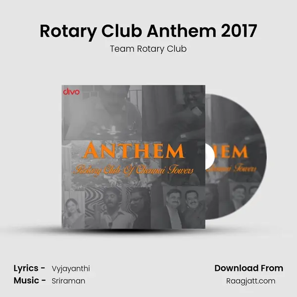 Rotary Club Anthem 2017 mp3 song