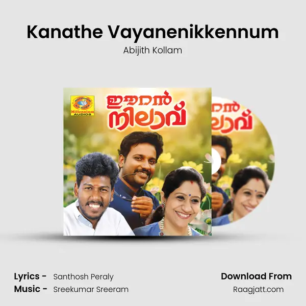 Kanathe Vayanenikkennum mp3 song