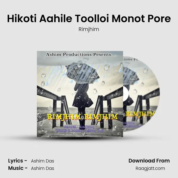 Hikoti Aahile Toolloi Monot Pore mp3 song