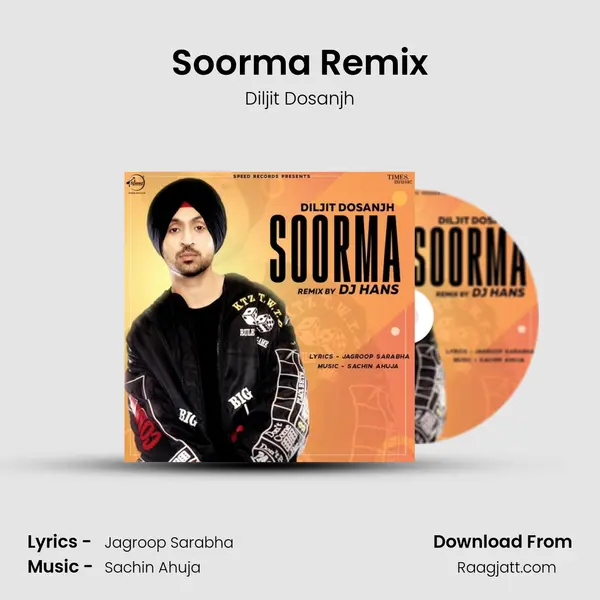 Soorma Remix - Diljit Dosanjh album cover 