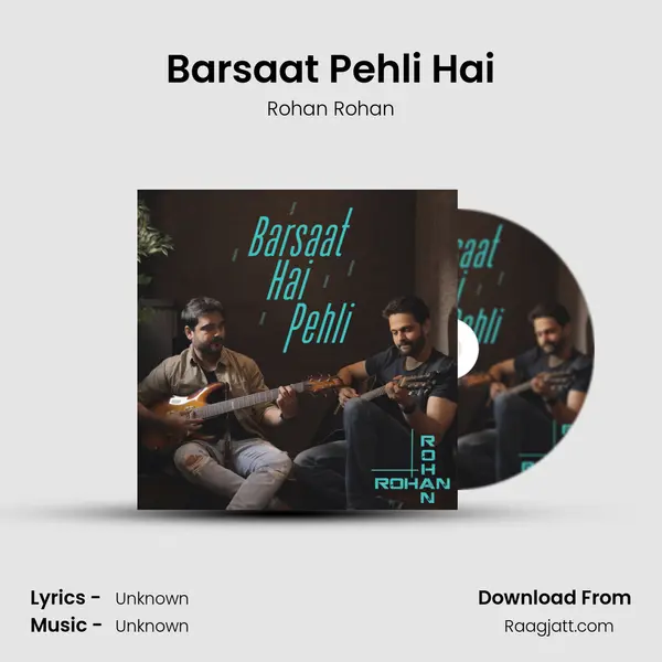 Barsaat Pehli Hai - Rohan Rohan album cover 