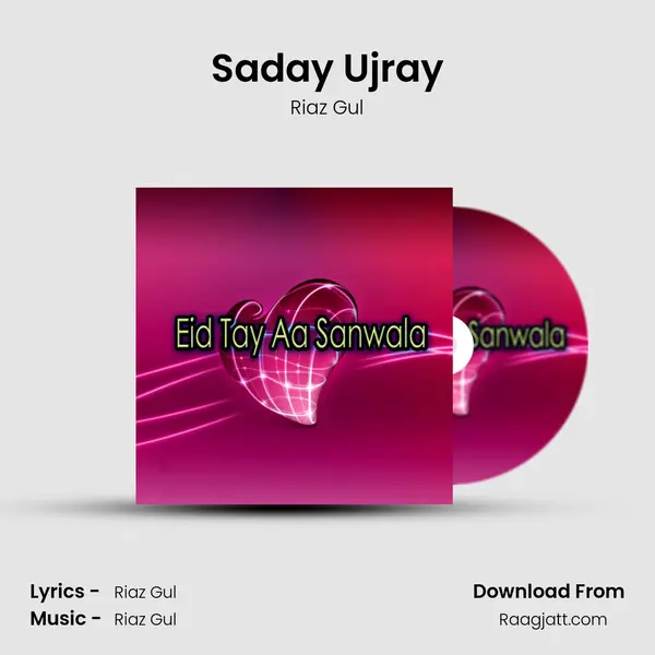 Saday Ujray - Riaz Gul album cover 