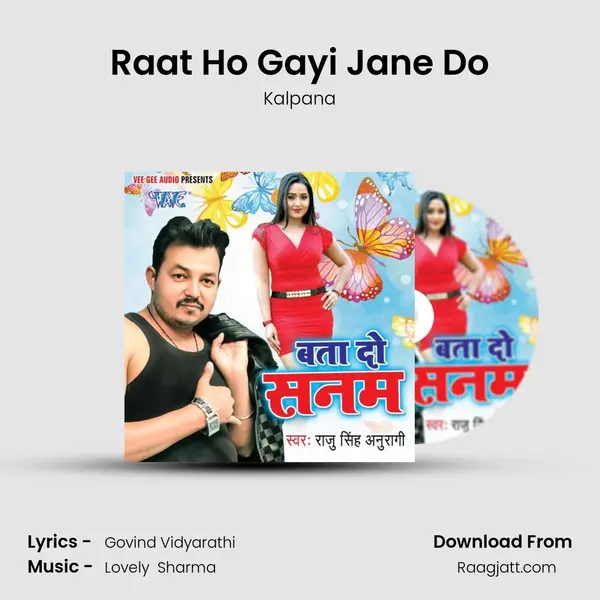 Raat Ho Gayi Jane Do - Kalpana album cover 