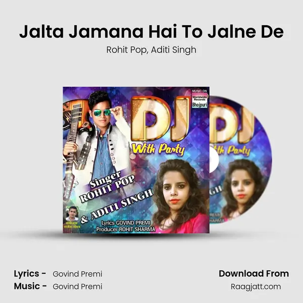 Jalta Jamana Hai To Jalne De mp3 song