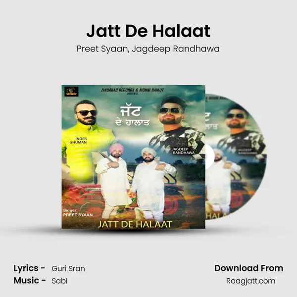 Jatt De Halaat mp3 song