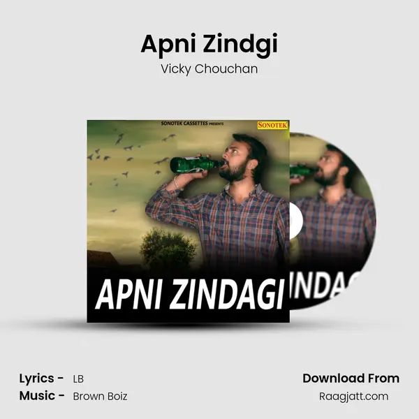 Apni Zindgi - Vicky Chouchan album cover 