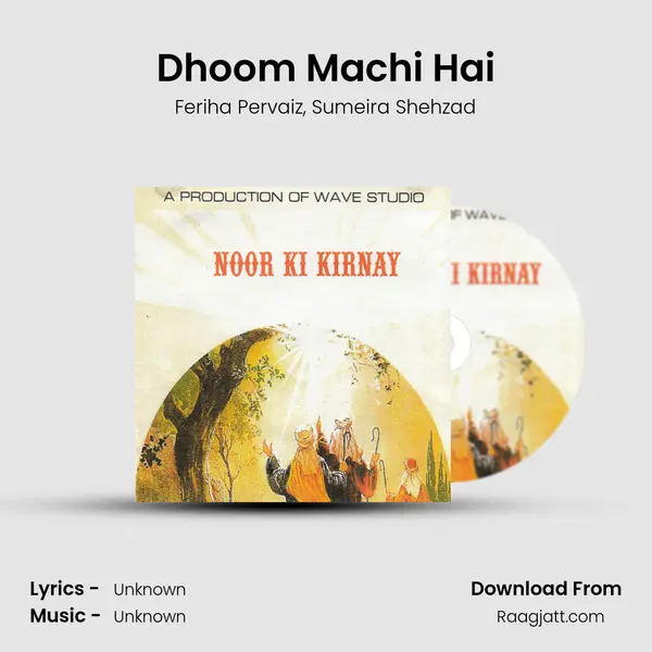 Dhoom Machi Hai mp3 song