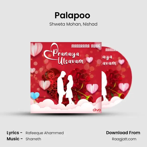 Palapoo (From - Thirakatha) - Shweta Mohan album cover 